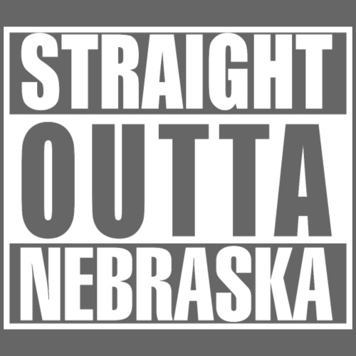 Straight outta Nebraska