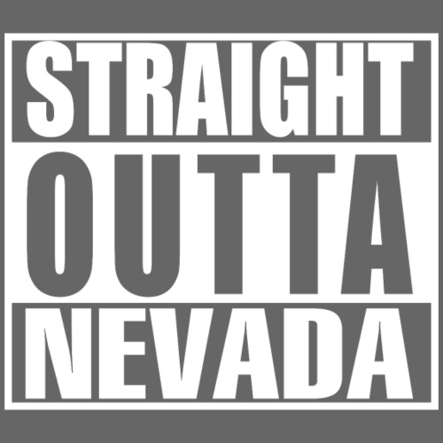 Straight outta Nevada